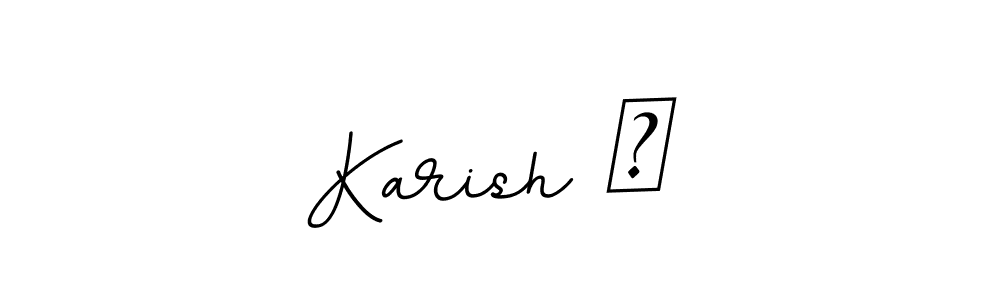 Also we have Karish ॐ name is the best signature style. Create professional handwritten signature collection using BallpointsItalic-DORy9 autograph style. Karish ॐ signature style 11 images and pictures png