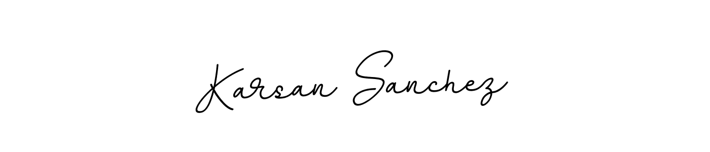 Also You can easily find your signature by using the search form. We will create Karsan Sanchez name handwritten signature images for you free of cost using BallpointsItalic-DORy9 sign style. Karsan Sanchez signature style 11 images and pictures png