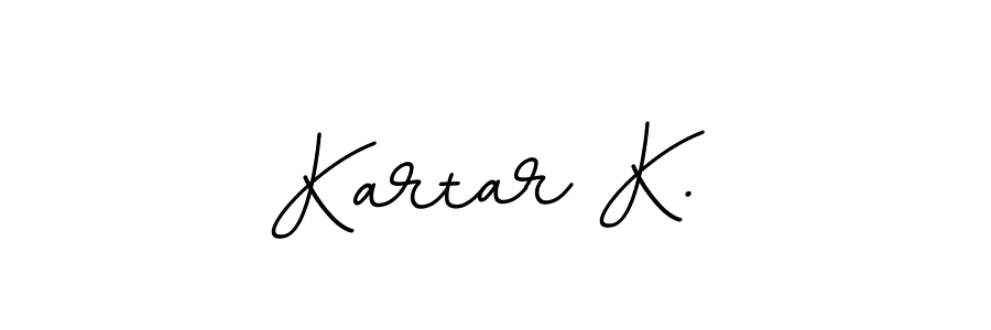 How to make Kartar K. name signature. Use BallpointsItalic-DORy9 style for creating short signs online. This is the latest handwritten sign. Kartar K. signature style 11 images and pictures png