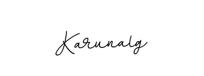 You should practise on your own different ways (BallpointsItalic-DORy9) to write your name (Karunalg) in signature. don't let someone else do it for you. Karunalg signature style 11 images and pictures png