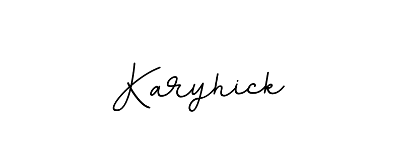You should practise on your own different ways (BallpointsItalic-DORy9) to write your name (Karyhick) in signature. don't let someone else do it for you. Karyhick signature style 11 images and pictures png