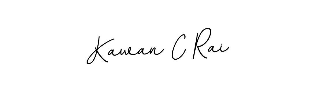 You should practise on your own different ways (BallpointsItalic-DORy9) to write your name (Kawan C Rai) in signature. don't let someone else do it for you. Kawan C Rai signature style 11 images and pictures png