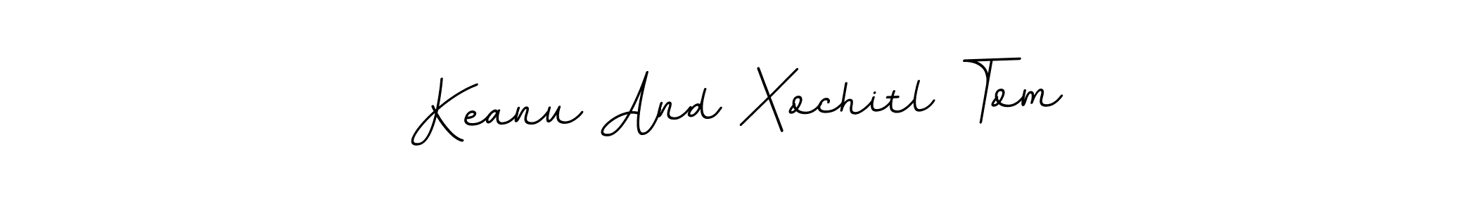 You should practise on your own different ways (BallpointsItalic-DORy9) to write your name (Keanu And Xochitl Tom) in signature. don't let someone else do it for you. Keanu And Xochitl Tom signature style 11 images and pictures png