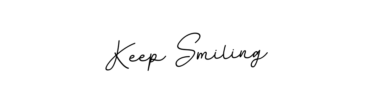 You should practise on your own different ways (BallpointsItalic-DORy9) to write your name (Keep Smiling) in signature. don't let someone else do it for you. Keep Smiling signature style 11 images and pictures png