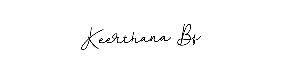 Design your own signature with our free online signature maker. With this signature software, you can create a handwritten (BallpointsItalic-DORy9) signature for name Keerthana Bf. Keerthana Bf signature style 11 images and pictures png