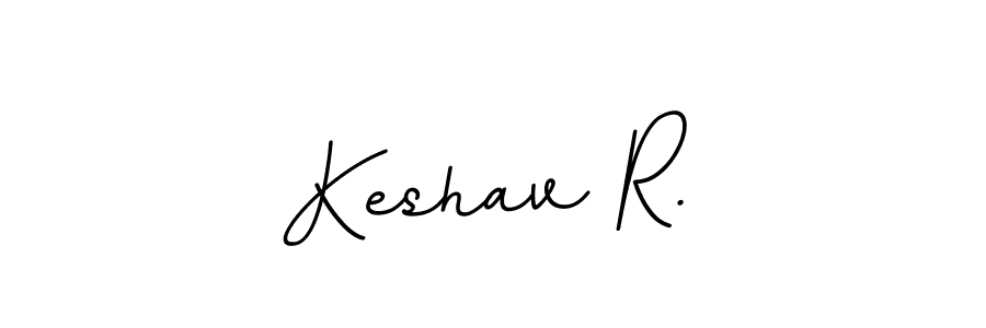 Also You can easily find your signature by using the search form. We will create Keshav R. name handwritten signature images for you free of cost using BallpointsItalic-DORy9 sign style. Keshav R. signature style 11 images and pictures png