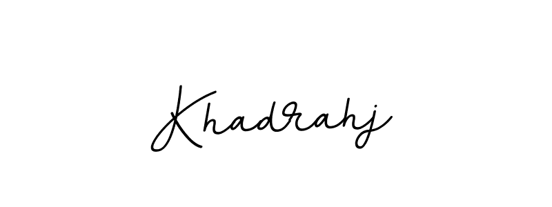 Use a signature maker to create a handwritten signature online. With this signature software, you can design (BallpointsItalic-DORy9) your own signature for name Khadrahj. Khadrahj signature style 11 images and pictures png