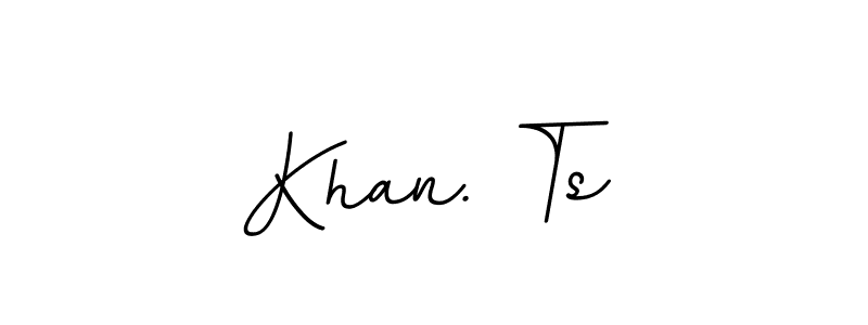 Use a signature maker to create a handwritten signature online. With this signature software, you can design (BallpointsItalic-DORy9) your own signature for name Khan. Ts. Khan. Ts signature style 11 images and pictures png