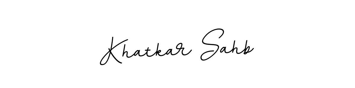 Khatkar Sahb stylish signature style. Best Handwritten Sign (BallpointsItalic-DORy9) for my name. Handwritten Signature Collection Ideas for my name Khatkar Sahb. Khatkar Sahb signature style 11 images and pictures png