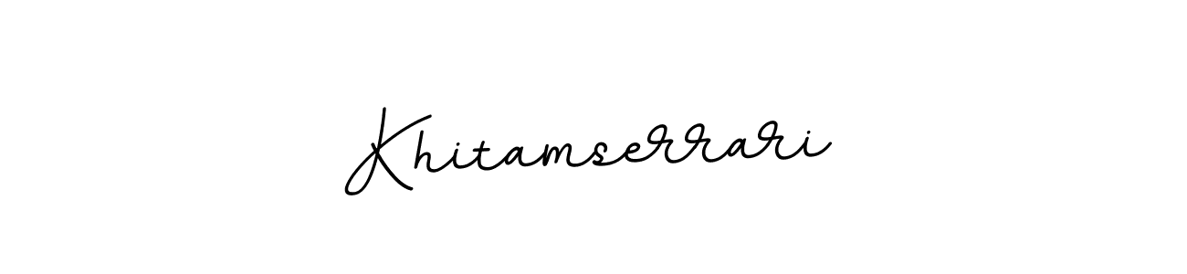 Here are the top 10 professional signature styles for the name Khitamserrari. These are the best autograph styles you can use for your name. Khitamserrari signature style 11 images and pictures png