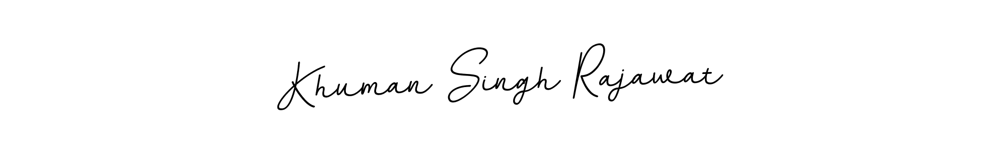 You should practise on your own different ways (BallpointsItalic-DORy9) to write your name (Khuman Singh Rajawat) in signature. don't let someone else do it for you. Khuman Singh Rajawat signature style 11 images and pictures png