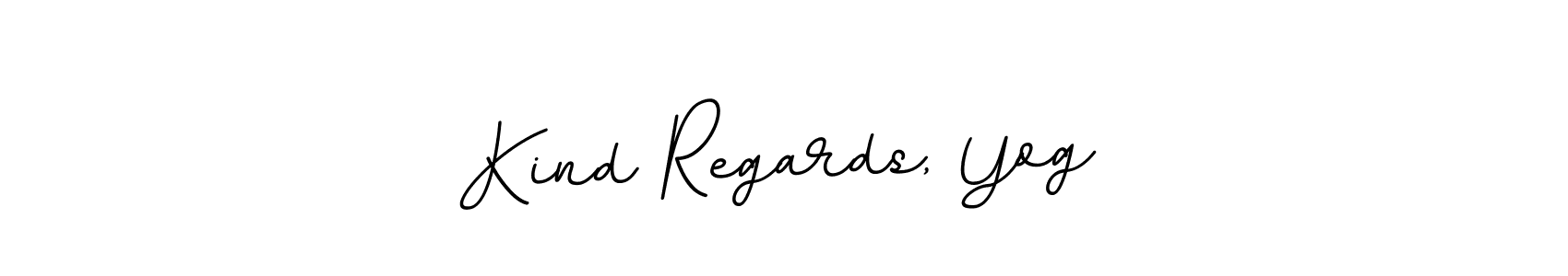 Also we have Kind Regards, Yog name is the best signature style. Create professional handwritten signature collection using BallpointsItalic-DORy9 autograph style. Kind Regards, Yog signature style 11 images and pictures png