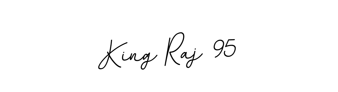 How to make King Raj 95 signature? BallpointsItalic-DORy9 is a professional autograph style. Create handwritten signature for King Raj 95 name. King Raj 95 signature style 11 images and pictures png