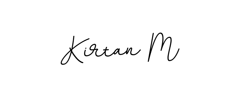 Create a beautiful signature design for name Kirtan M. With this signature (BallpointsItalic-DORy9) fonts, you can make a handwritten signature for free. Kirtan M signature style 11 images and pictures png