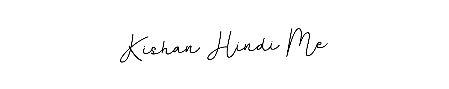 You can use this online signature creator to create a handwritten signature for the name Kishan Hindi Me. This is the best online autograph maker. Kishan Hindi Me signature style 11 images and pictures png