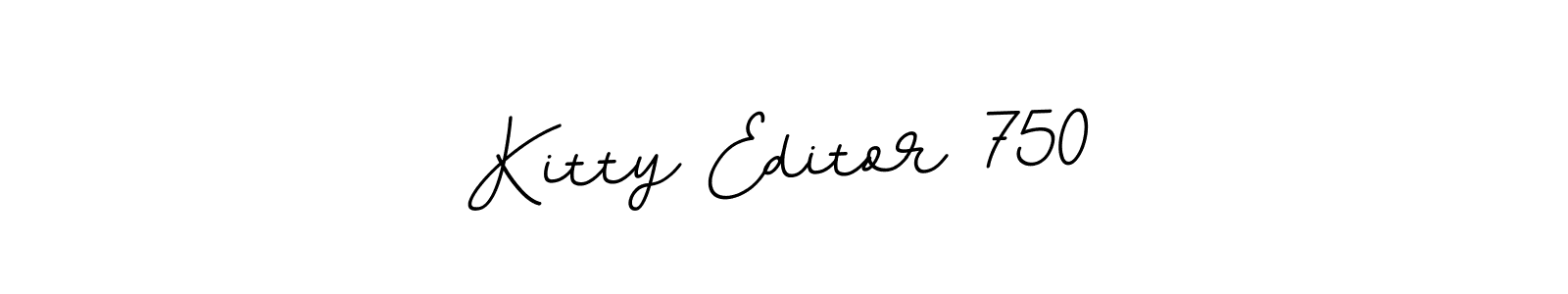 The best way (BallpointsItalic-DORy9) to make a short signature is to pick only two or three words in your name. The name Kitty Editor 750 include a total of six letters. For converting this name. Kitty Editor 750 signature style 11 images and pictures png