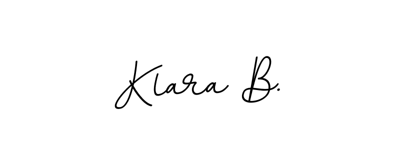 Klara B. stylish signature style. Best Handwritten Sign (BallpointsItalic-DORy9) for my name. Handwritten Signature Collection Ideas for my name Klara B.. Klara B. signature style 11 images and pictures png