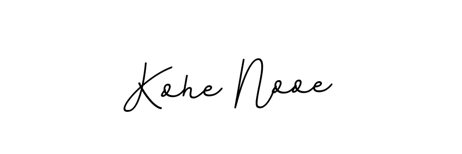 Also we have Kohe Nooe name is the best signature style. Create professional handwritten signature collection using BallpointsItalic-DORy9 autograph style. Kohe Nooe signature style 11 images and pictures png