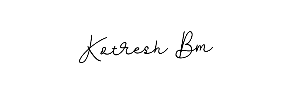 Make a beautiful signature design for name Kotresh Bm. Use this online signature maker to create a handwritten signature for free. Kotresh Bm signature style 11 images and pictures png