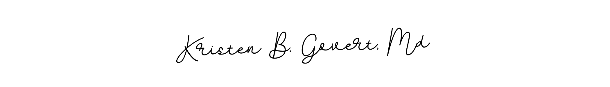 Use a signature maker to create a handwritten signature online. With this signature software, you can design (BallpointsItalic-DORy9) your own signature for name Kristen B. Govert, Md. Kristen B. Govert, Md signature style 11 images and pictures png