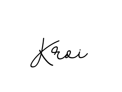 Use a signature maker to create a handwritten signature online. With this signature software, you can design (BallpointsItalic-DORy9) your own signature for name Kroi. Kroi signature style 11 images and pictures png