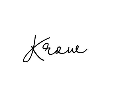 Create a beautiful signature design for name Krow. With this signature (BallpointsItalic-DORy9) fonts, you can make a handwritten signature for free. Krow signature style 11 images and pictures png