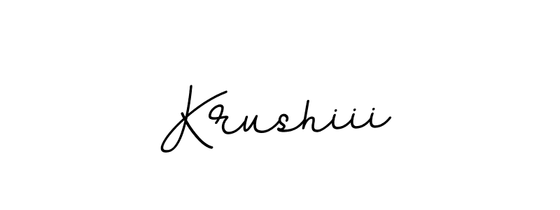 Krushiii stylish signature style. Best Handwritten Sign (BallpointsItalic-DORy9) for my name. Handwritten Signature Collection Ideas for my name Krushiii. Krushiii signature style 11 images and pictures png