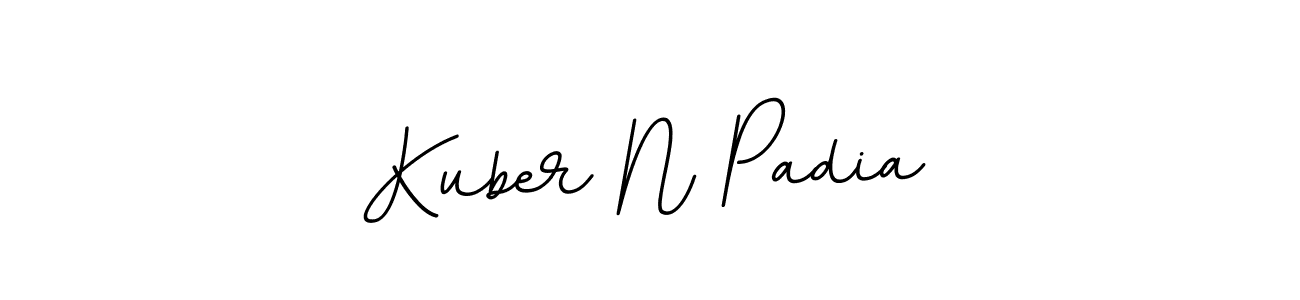 You should practise on your own different ways (BallpointsItalic-DORy9) to write your name (Kuber N Padia) in signature. don't let someone else do it for you. Kuber N Padia signature style 11 images and pictures png