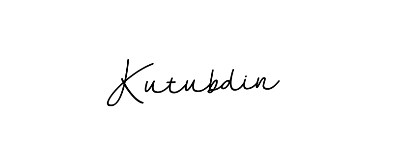 You should practise on your own different ways (BallpointsItalic-DORy9) to write your name (Kutubdin) in signature. don't let someone else do it for you. Kutubdin signature style 11 images and pictures png