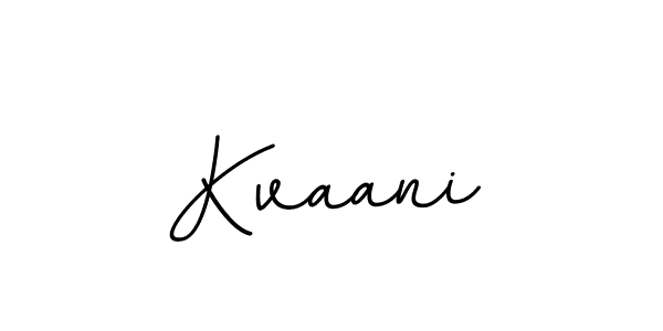 Create a beautiful signature design for name Kvaani. With this signature (BallpointsItalic-DORy9) fonts, you can make a handwritten signature for free. Kvaani signature style 11 images and pictures png