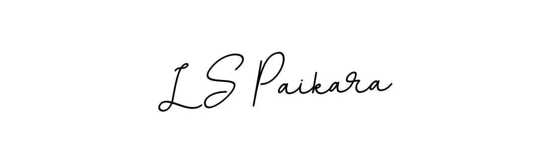 You should practise on your own different ways (BallpointsItalic-DORy9) to write your name (L S Paikara) in signature. don't let someone else do it for you. L S Paikara signature style 11 images and pictures png