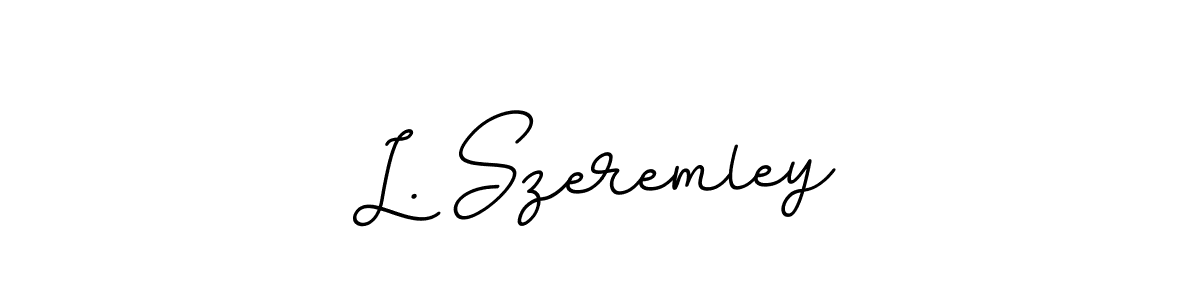 L. Szeremley stylish signature style. Best Handwritten Sign (BallpointsItalic-DORy9) for my name. Handwritten Signature Collection Ideas for my name L. Szeremley. L. Szeremley signature style 11 images and pictures png