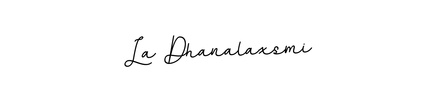 Use a signature maker to create a handwritten signature online. With this signature software, you can design (BallpointsItalic-DORy9) your own signature for name La Dhanalaxsmi. La Dhanalaxsmi signature style 11 images and pictures png