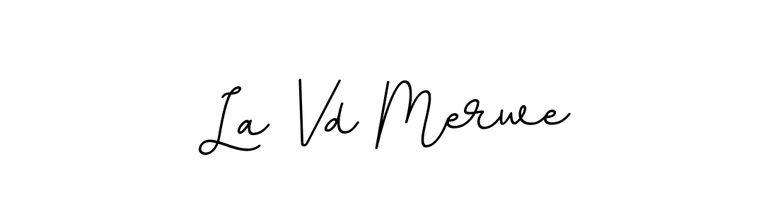 Use a signature maker to create a handwritten signature online. With this signature software, you can design (BallpointsItalic-DORy9) your own signature for name La Vd Merwe. La Vd Merwe signature style 11 images and pictures png