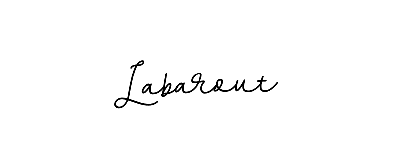 You should practise on your own different ways (BallpointsItalic-DORy9) to write your name (Labarout) in signature. don't let someone else do it for you. Labarout signature style 11 images and pictures png