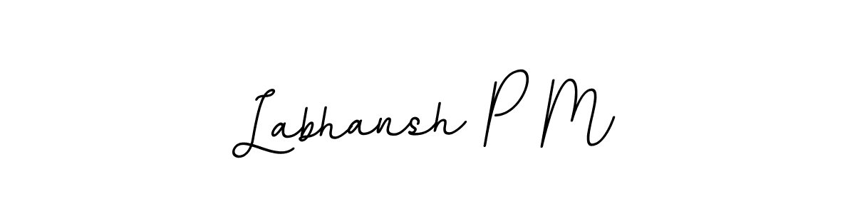 Use a signature maker to create a handwritten signature online. With this signature software, you can design (BallpointsItalic-DORy9) your own signature for name Labhansh P M. Labhansh P M signature style 11 images and pictures png