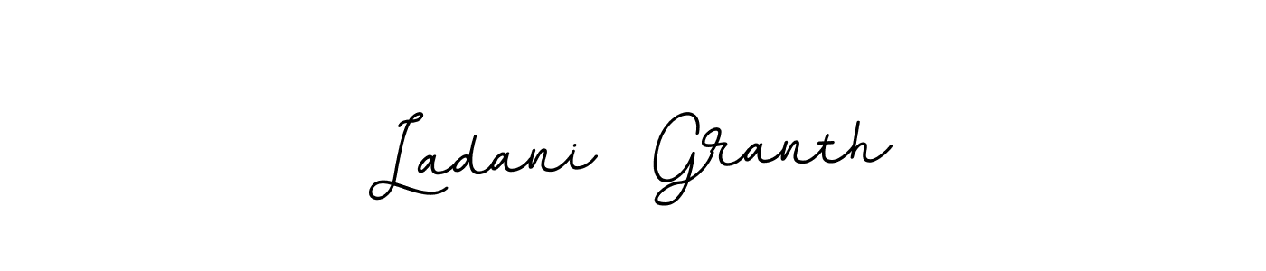 Once you've used our free online signature maker to create your best signature BallpointsItalic-DORy9 style, it's time to enjoy all of the benefits that Ladani  Granth name signing documents. Ladani  Granth signature style 11 images and pictures png