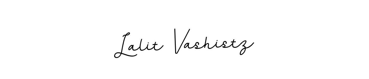 How to make Lalit Vashistz name signature. Use BallpointsItalic-DORy9 style for creating short signs online. This is the latest handwritten sign. Lalit Vashistz signature style 11 images and pictures png