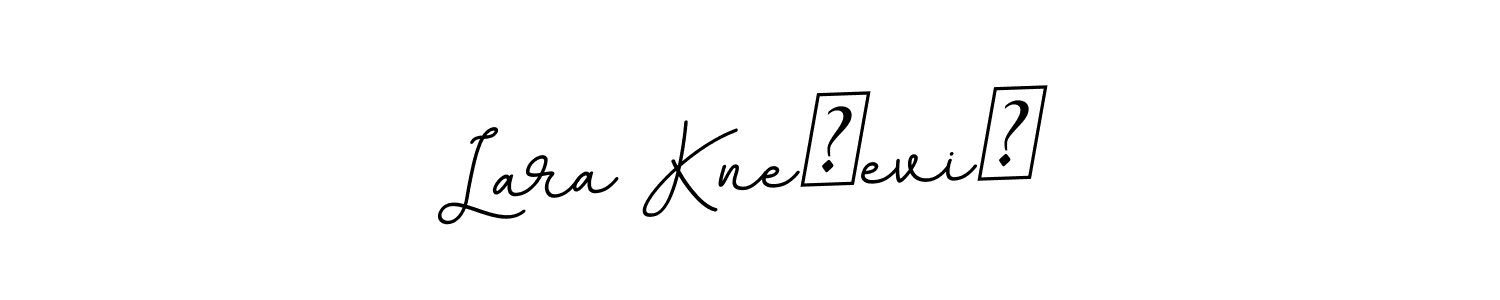 This is the best signature style for the Lara KneŽeviĆ name. Also you like these signature font (BallpointsItalic-DORy9). Mix name signature. Lara KneŽeviĆ signature style 11 images and pictures png