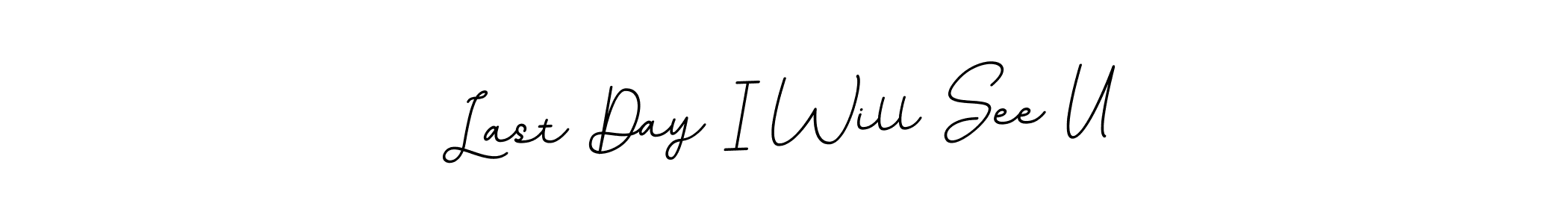 How to Draw Last Day I Will See U signature style? BallpointsItalic-DORy9 is a latest design signature styles for name Last Day I Will See U. Last Day I Will See U signature style 11 images and pictures png