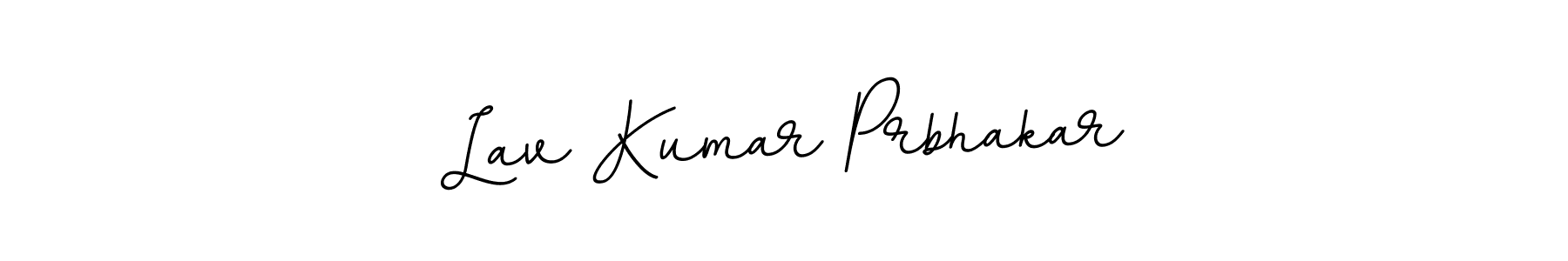 This is the best signature style for the Lav Kumar Prbhakar name. Also you like these signature font (BallpointsItalic-DORy9). Mix name signature. Lav Kumar Prbhakar signature style 11 images and pictures png