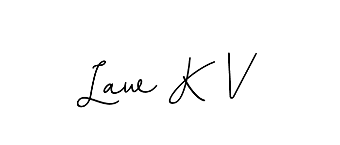 Make a beautiful signature design for name Law K V. With this signature (BallpointsItalic-DORy9) style, you can create a handwritten signature for free. Law K V signature style 11 images and pictures png