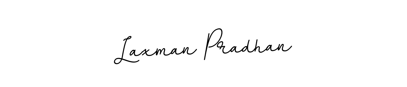 You should practise on your own different ways (BallpointsItalic-DORy9) to write your name (Laxman Pradhan) in signature. don't let someone else do it for you. Laxman Pradhan signature style 11 images and pictures png
