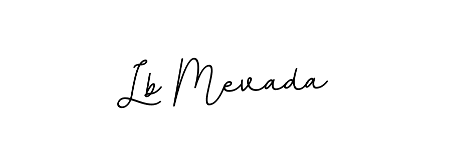 Make a beautiful signature design for name Lb Mevada. With this signature (BallpointsItalic-DORy9) style, you can create a handwritten signature for free. Lb Mevada signature style 11 images and pictures png