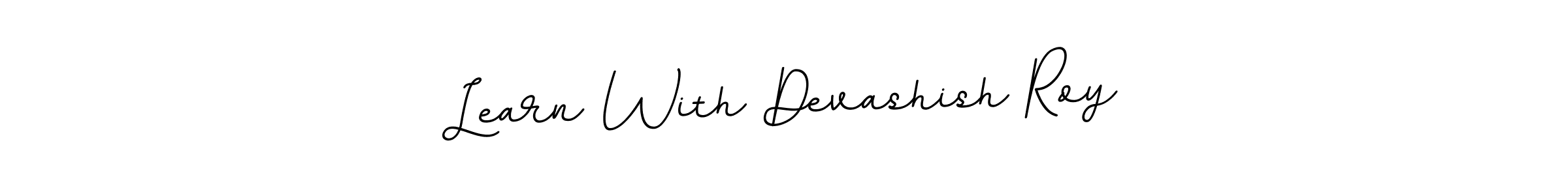 Also You can easily find your signature by using the search form. We will create Learn With Devashish Roy name handwritten signature images for you free of cost using BallpointsItalic-DORy9 sign style. Learn With Devashish Roy signature style 11 images and pictures png