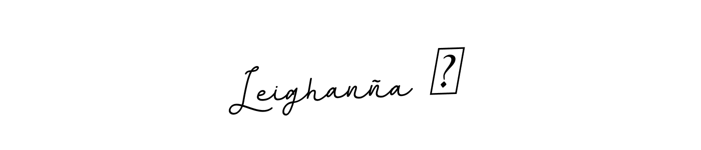 Create a beautiful signature design for name Leighanña ♡. With this signature (BallpointsItalic-DORy9) fonts, you can make a handwritten signature for free. Leighanña ♡ signature style 11 images and pictures png