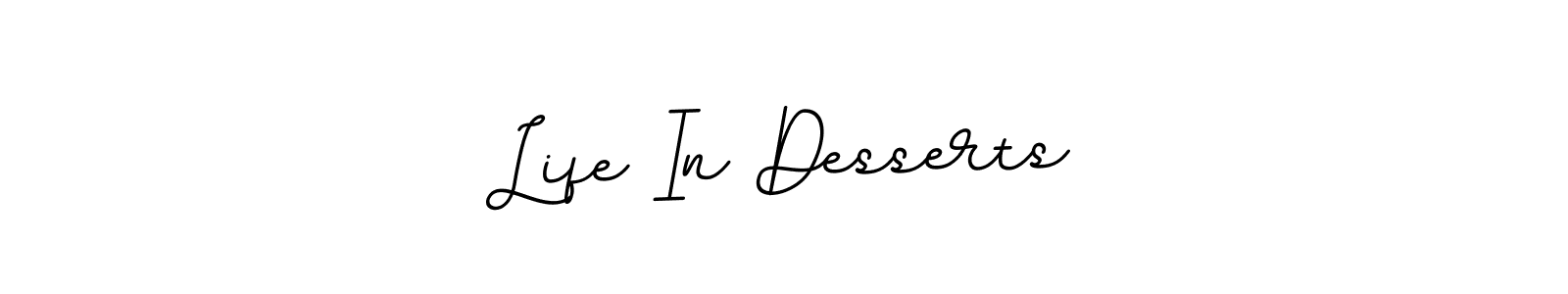 Use a signature maker to create a handwritten signature online. With this signature software, you can design (BallpointsItalic-DORy9) your own signature for name Life In Desserts. Life In Desserts signature style 11 images and pictures png