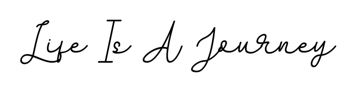 You can use this online signature creator to create a handwritten signature for the name Life Is A Journey. This is the best online autograph maker. Life Is A Journey signature style 11 images and pictures png