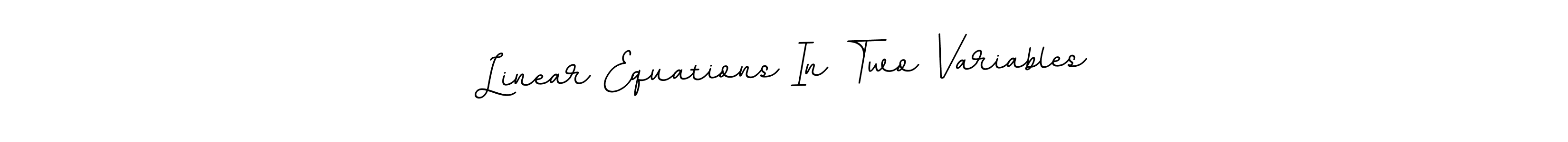 Make a beautiful signature design for name Linear Equations In Two Variables. Use this online signature maker to create a handwritten signature for free. Linear Equations In Two Variables signature style 11 images and pictures png