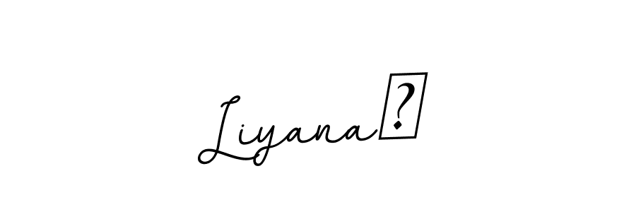 You should practise on your own different ways (BallpointsItalic-DORy9) to write your name (Liyana♡) in signature. don't let someone else do it for you. Liyana♡ signature style 11 images and pictures png